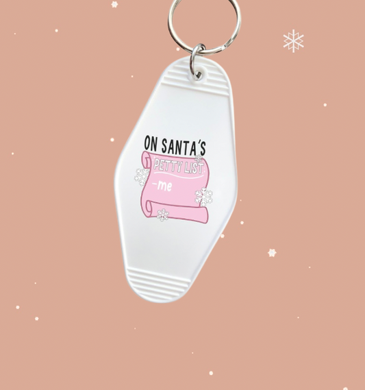 On Santa’s Petty List Keychain