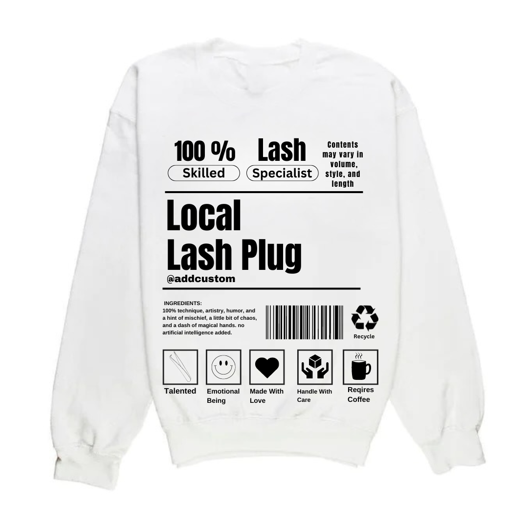 Local Lash Plug Sweatshirt