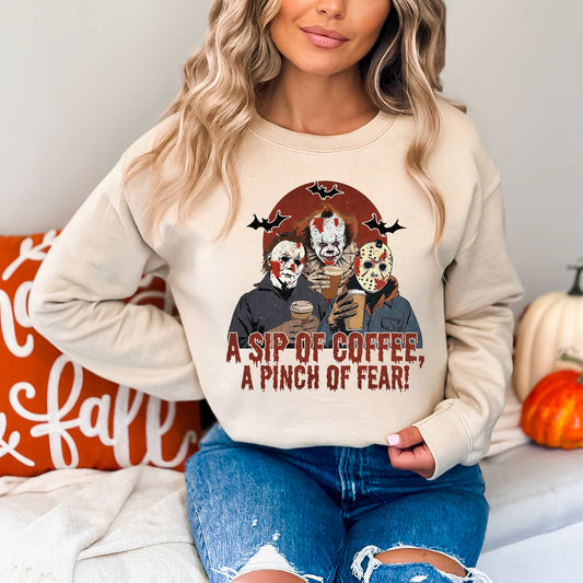 A sip of coffee, a pinch of fear t-shirt!