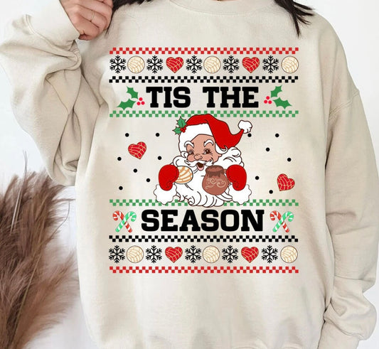 Tis’ The Season Santa Sweatshirt