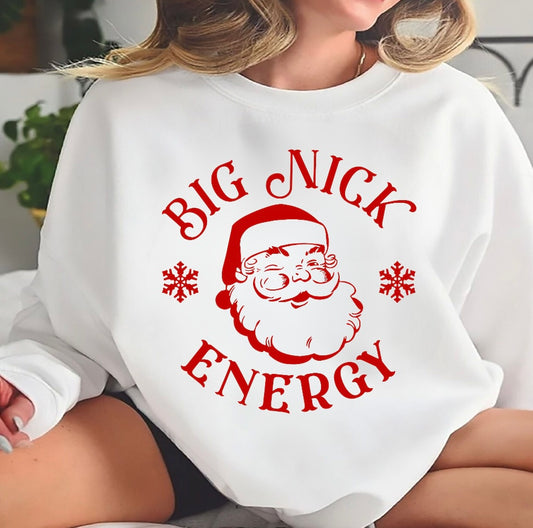 Big Nick Energy Sweatshirt