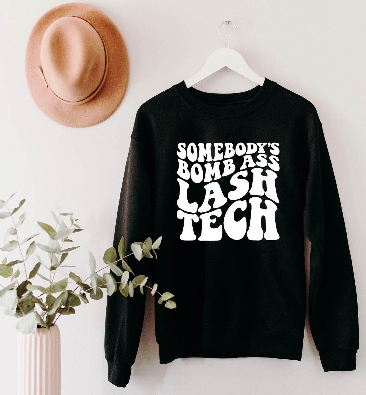 Somebody’s Bomb Lash Tech Sweatshirt