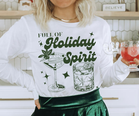 Full of holiday spirit sweatshirt