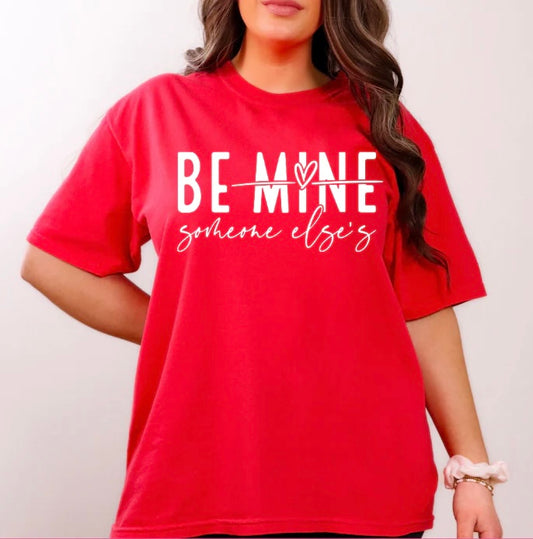 Be someone else’s t-shirt