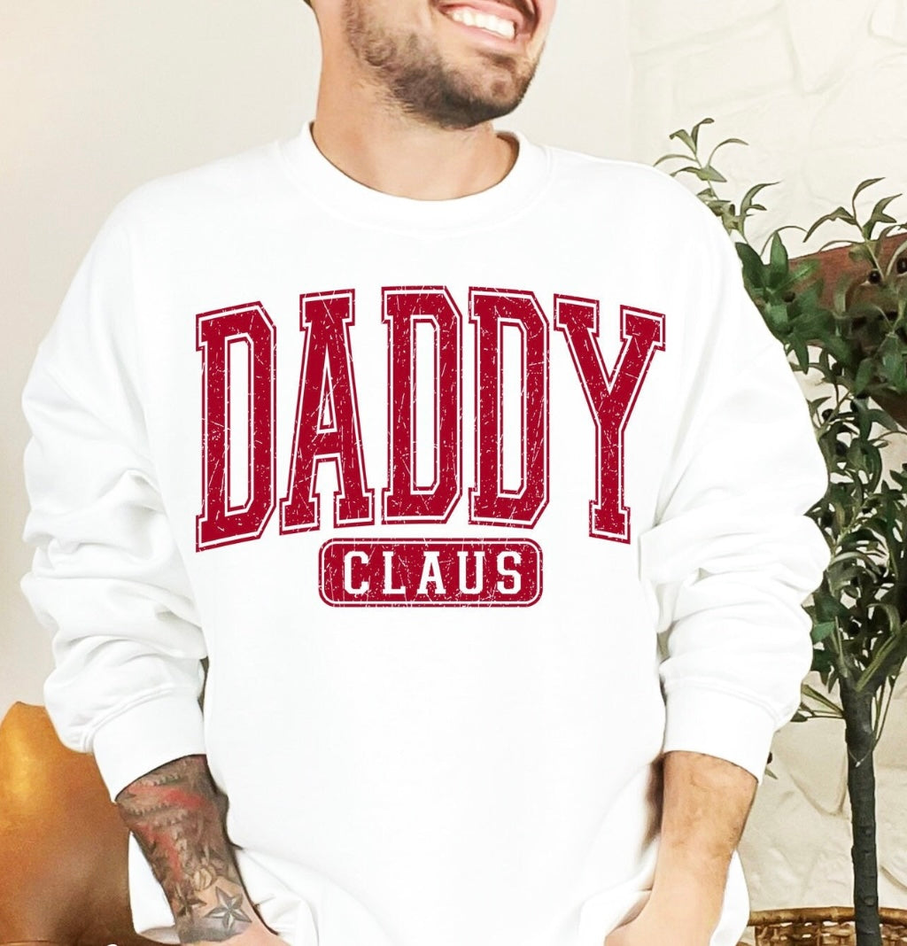 Daddy claus sweatshirt