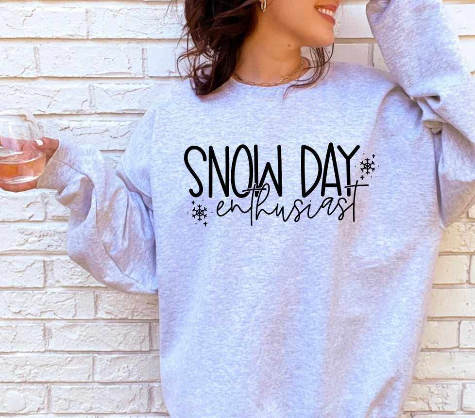 Snow day enthusiasts Sweatshirt