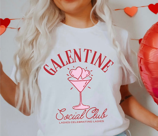 Galentine t-shirt