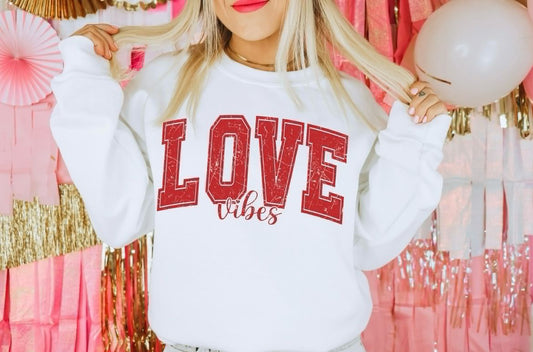 Love vibes sweatshirt